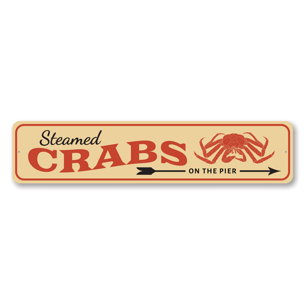Steamed Crabs Sign Aluminum Sign