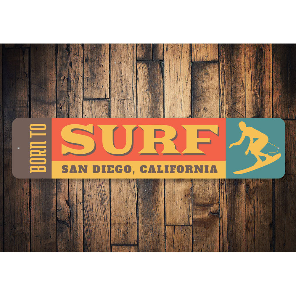 Born to Surf Sign Aluminum Sign