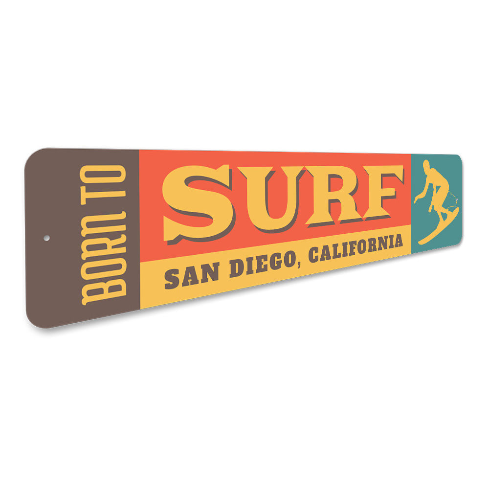 Born to Surf Sign Aluminum Sign