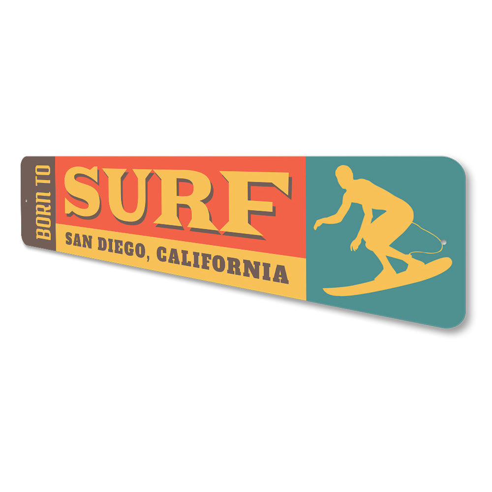 Born to Surf Sign Aluminum Sign