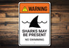 Warning Sharks Present Sign