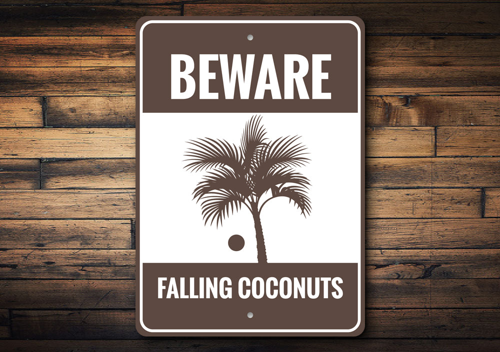 Beware Falling Coconuts Sign