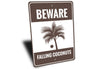 Beware Falling Coconuts Sign