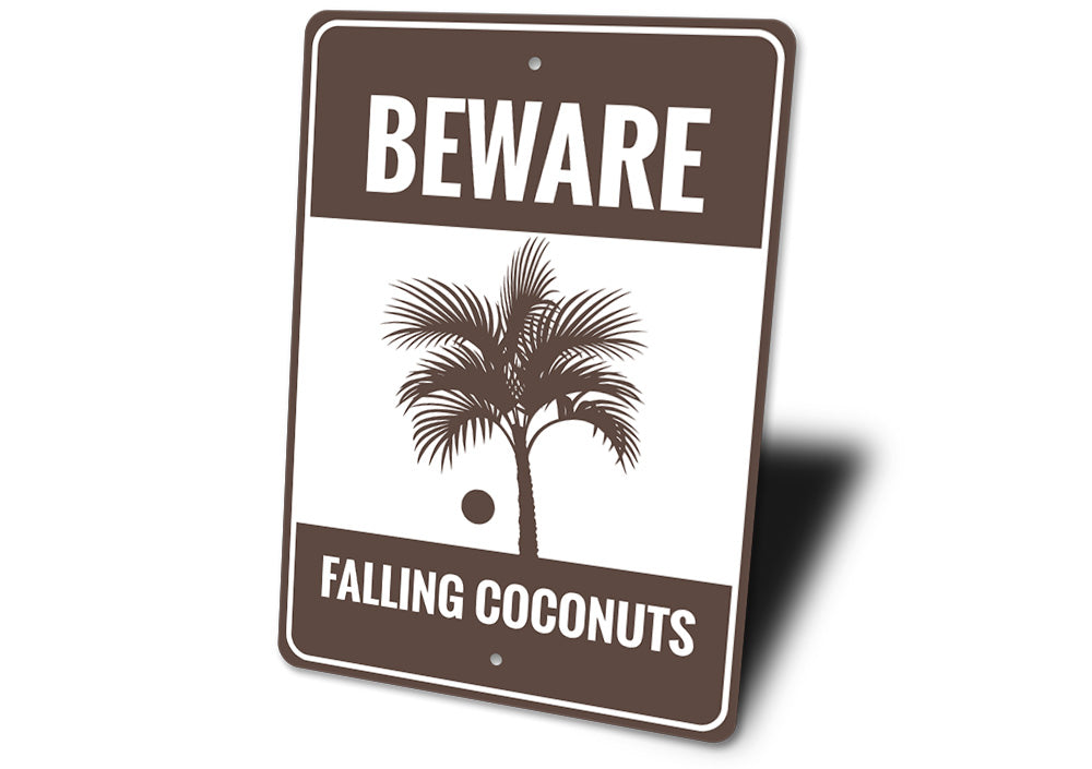 Beware Falling Coconuts Sign