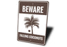 Beware Falling Coconuts Sign