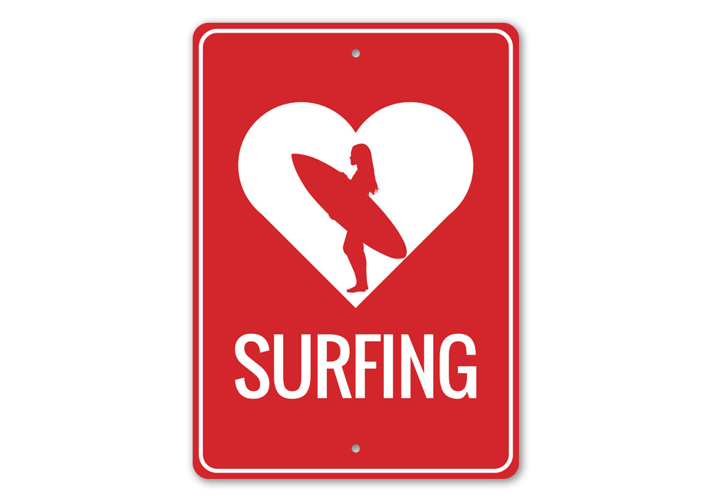 Love Surfing Sign Aluminum Sign