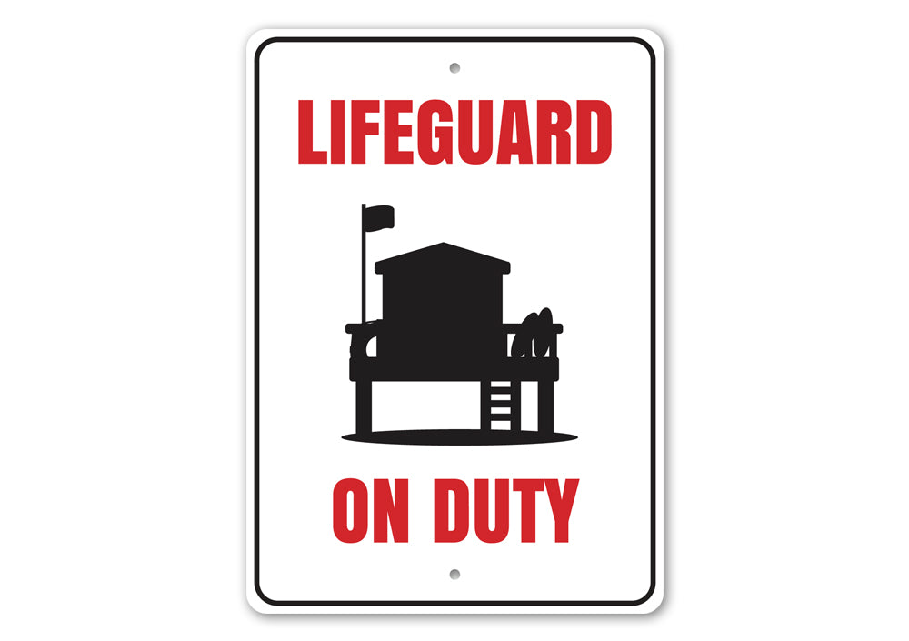 Lifeguard on Duty Sign