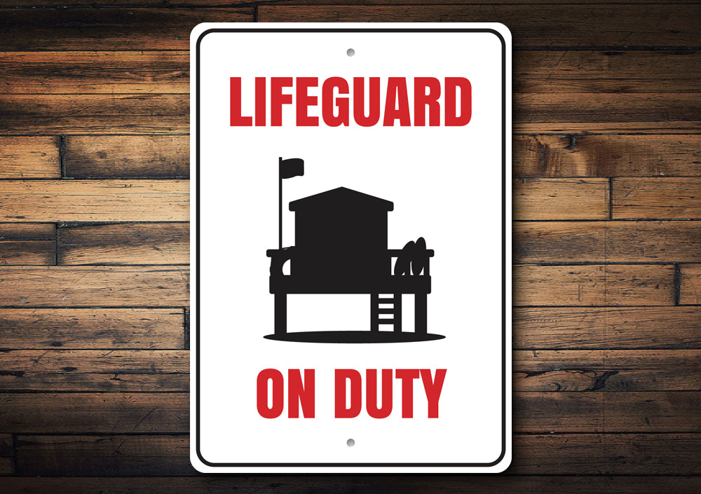 Lifeguard on Duty Sign