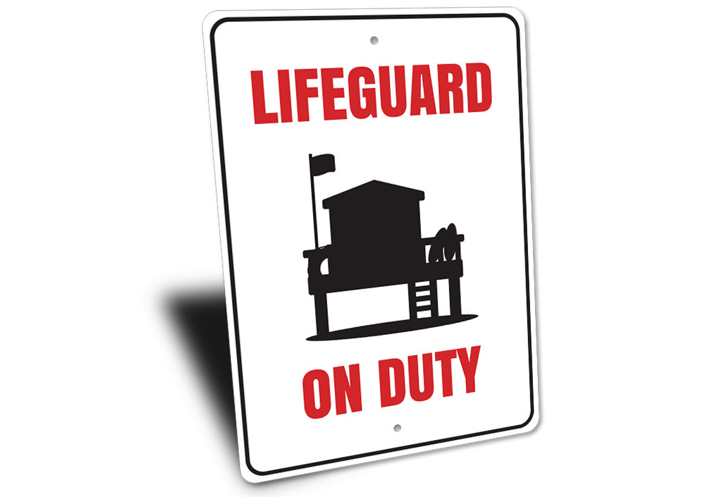 Lifeguard on Duty Sign