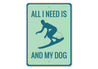 Surfing and My Dog Sign