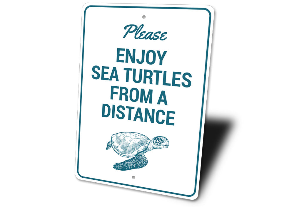 Enjoy Sea Turtles Sign