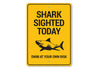 Shark Sighted Sign