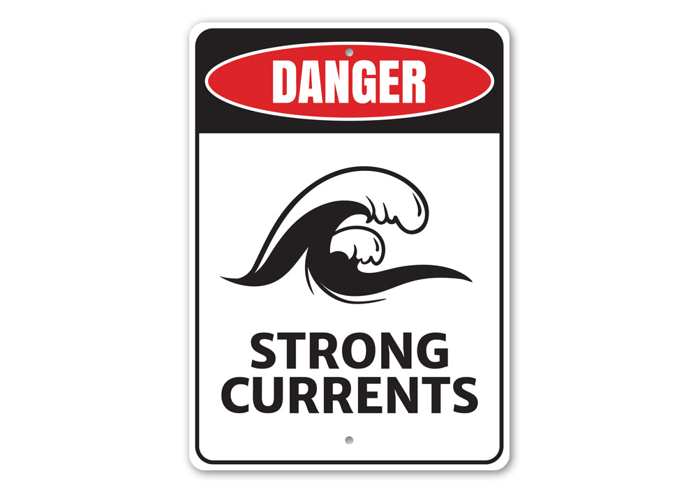 Strong Currents Danger Sign