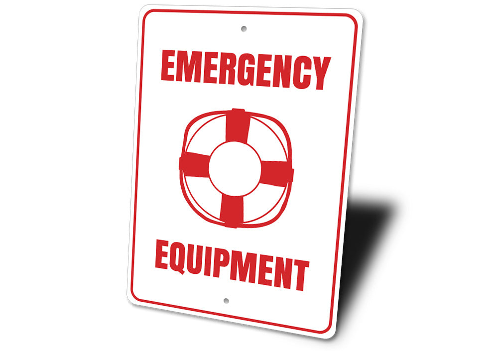 Emergency Equipment Sign Aluminum Sign