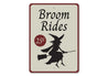 Broom Rides Sign