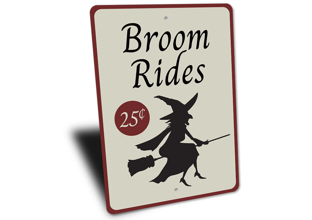 Broom Rides Sign