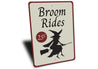 Broom Rides Sign