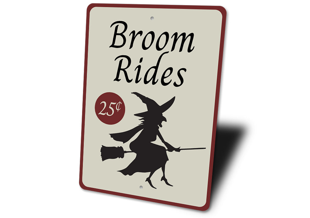 Broom Rides Sign