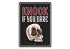 Knock if You Dare Sign