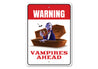 Vampire Warning Sign