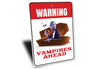 Vampire Warning Sign