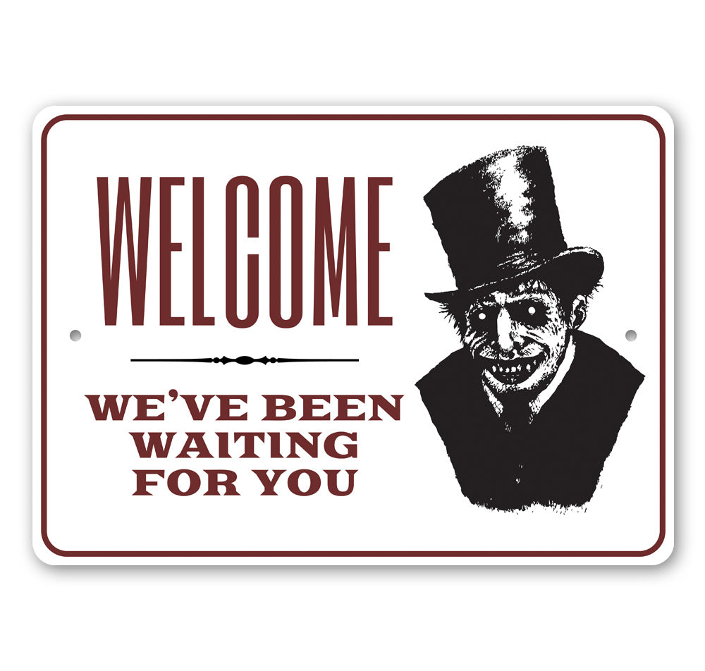 Haunted House Welcome Sign Aluminum Sign