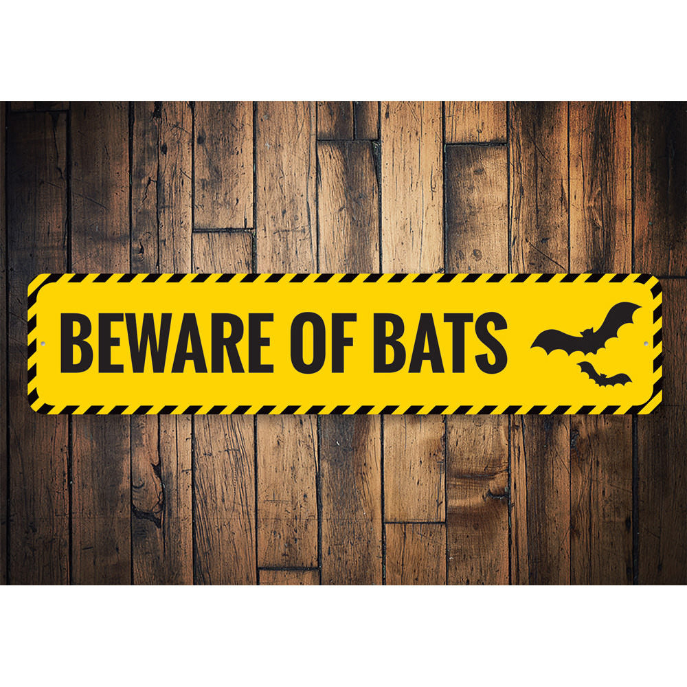 Beware of Bats Sign Aluminum Sign