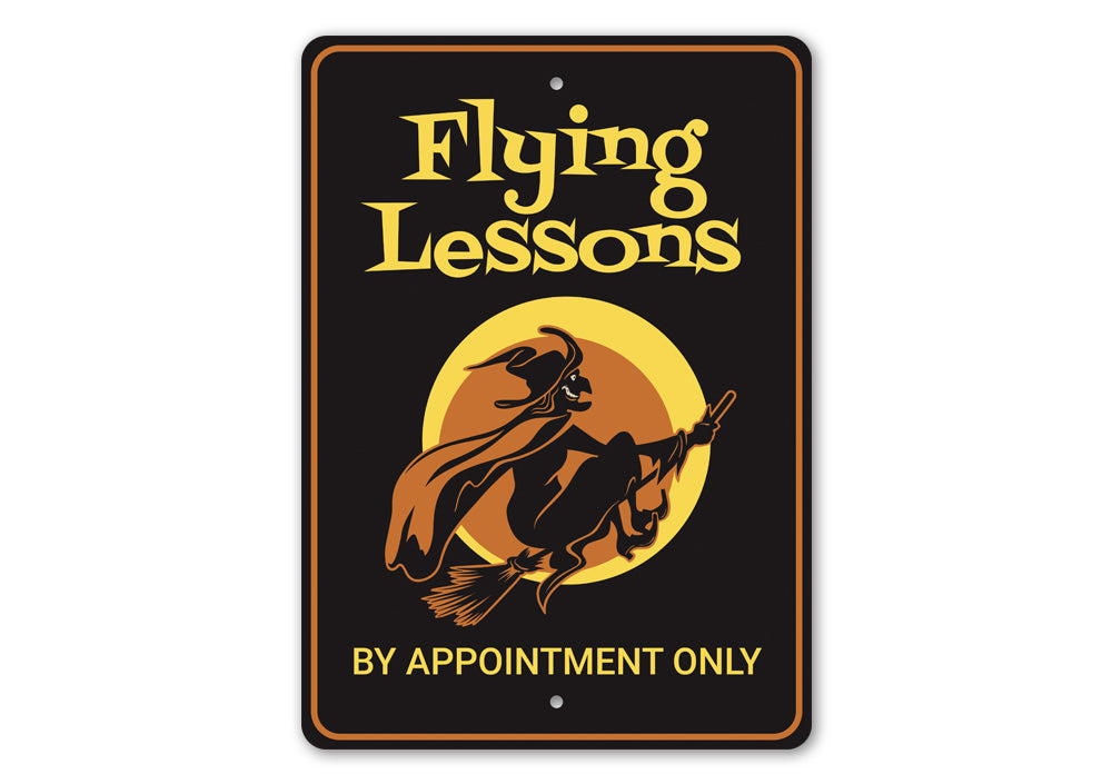 Flying Lessons Witch Sign