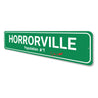 Horrorville Sign Aluminum Sign