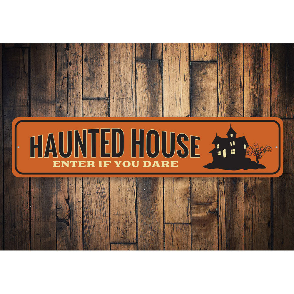 Haunted House Entrance Sign Aluminum Sign