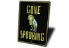 Gone Spooking Sign