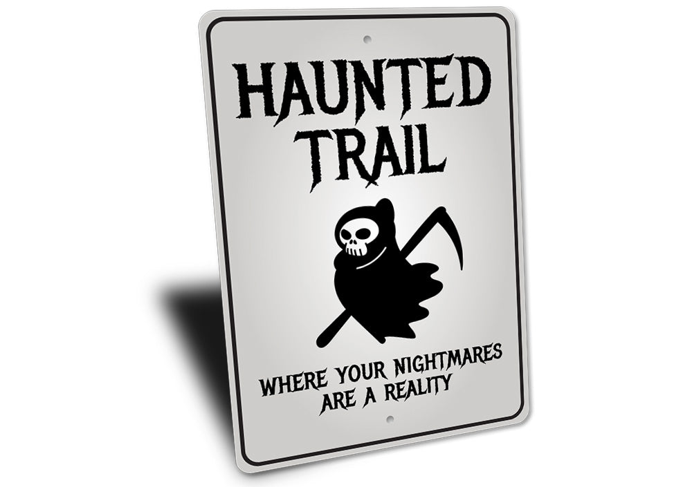 Haunted Trail Sign