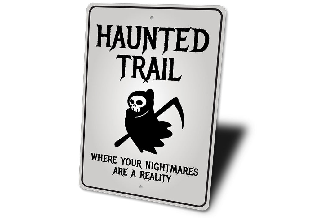 Haunted Trail Sign