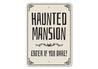 Haunted Mansion Entrance Sign
