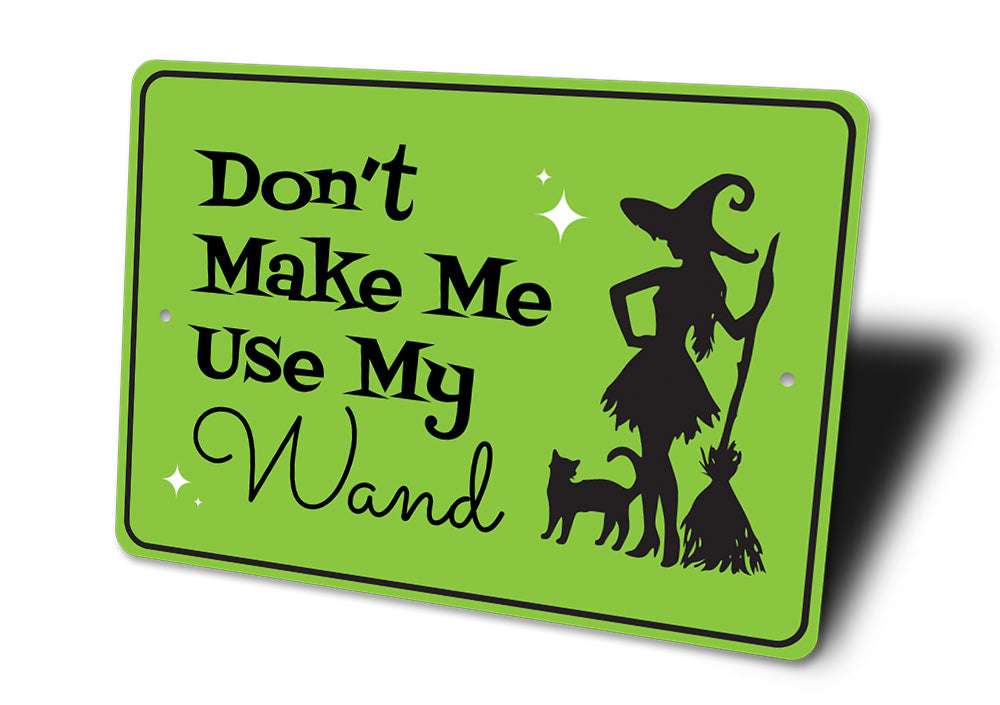Witch Magic Wand Sign