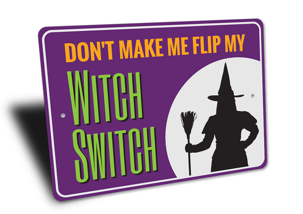 Witch Switch Sign