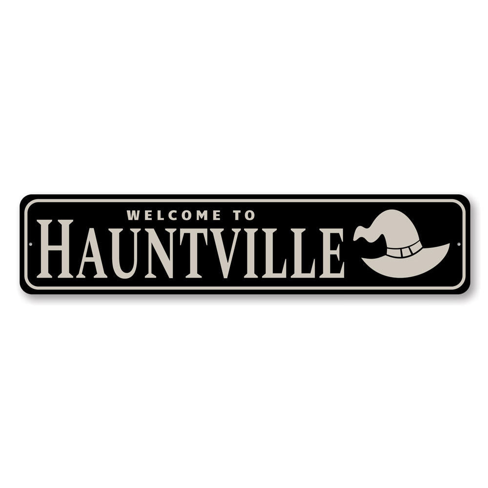 Hauntville Sign Aluminum Sign