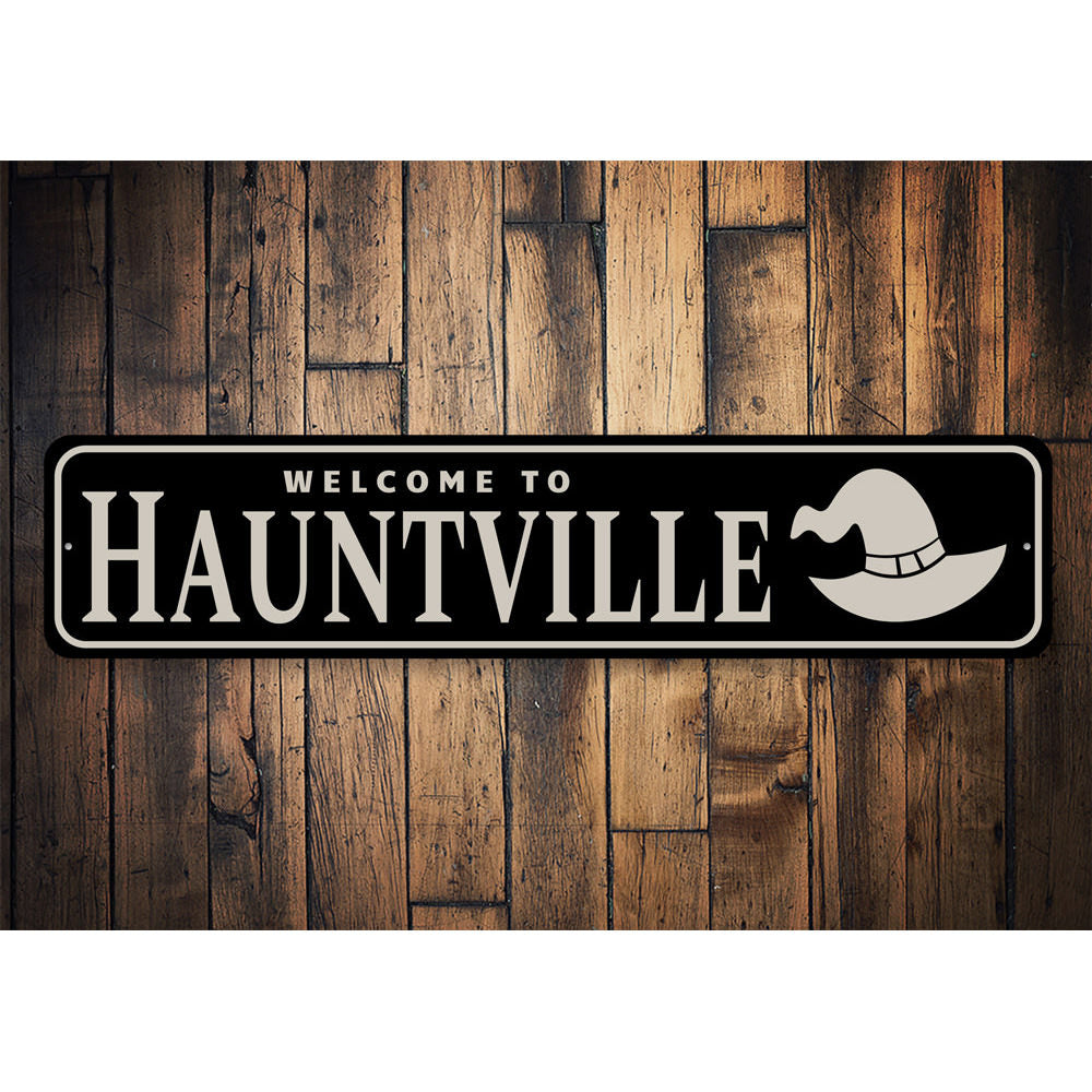 Hauntville Sign Aluminum Sign