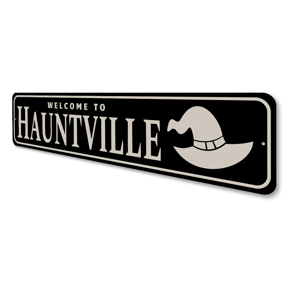 Hauntville Sign Aluminum Sign