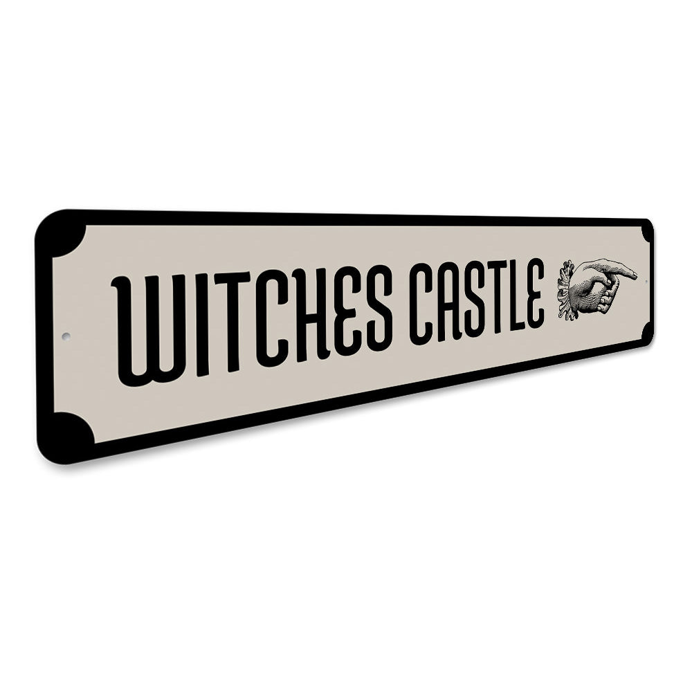 Witchs Castle Sign Aluminum Sign