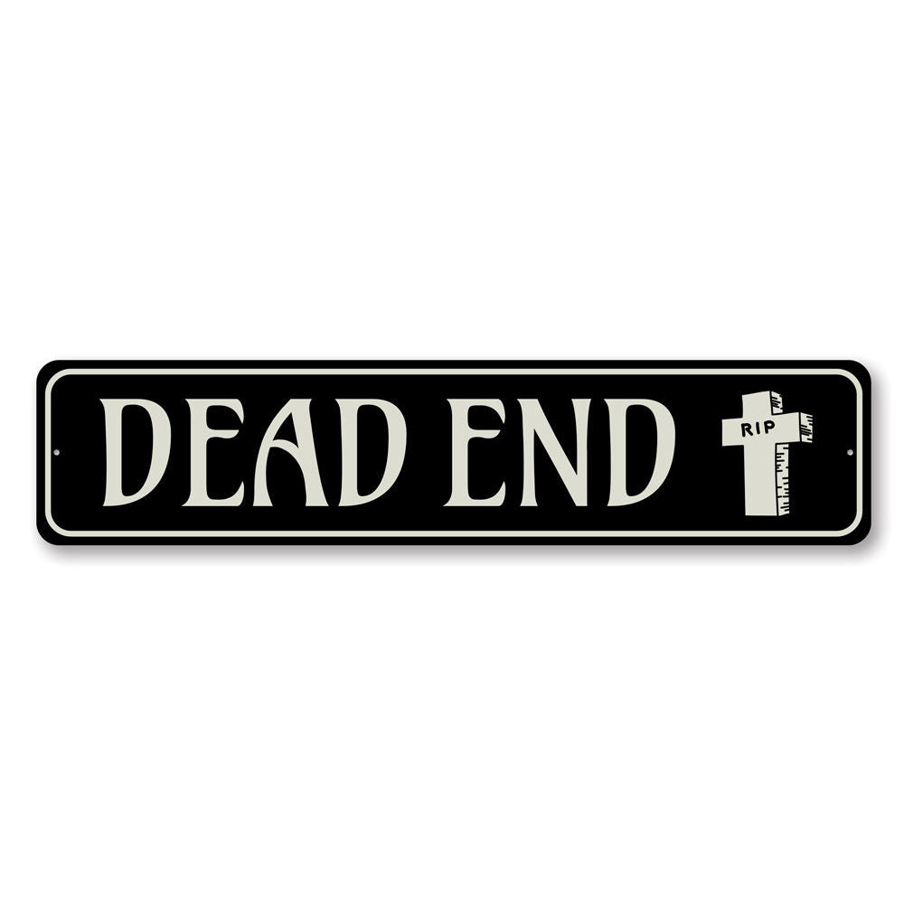 Dead End Sign Aluminum Sign