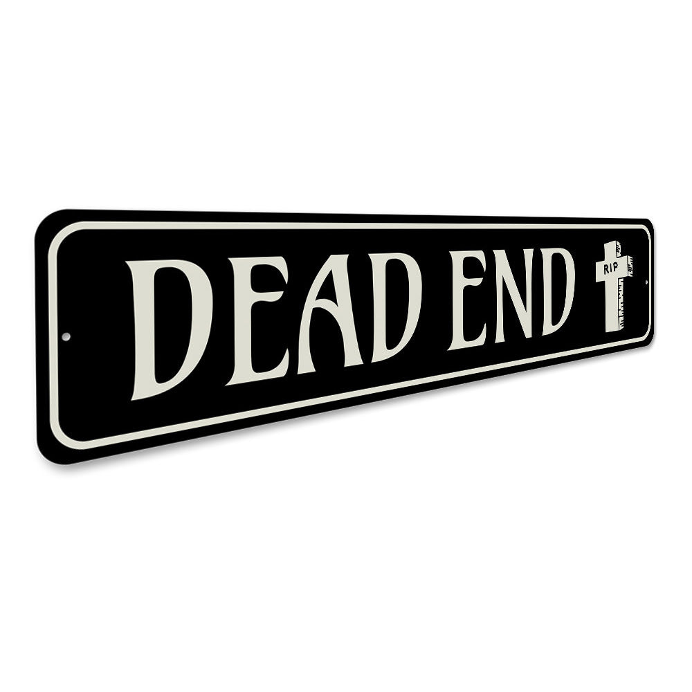 Dead End Sign Aluminum Sign