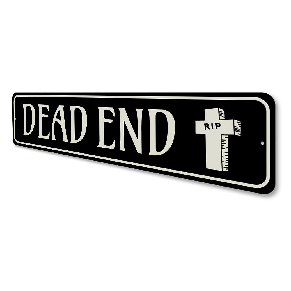 Dead End Sign Aluminum Sign