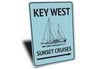 Key West Sunset Cruises Sign