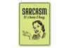 Sarcasm Sign