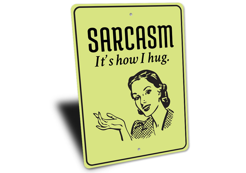 Sarcasm Sign