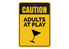 Adults at Play Sign