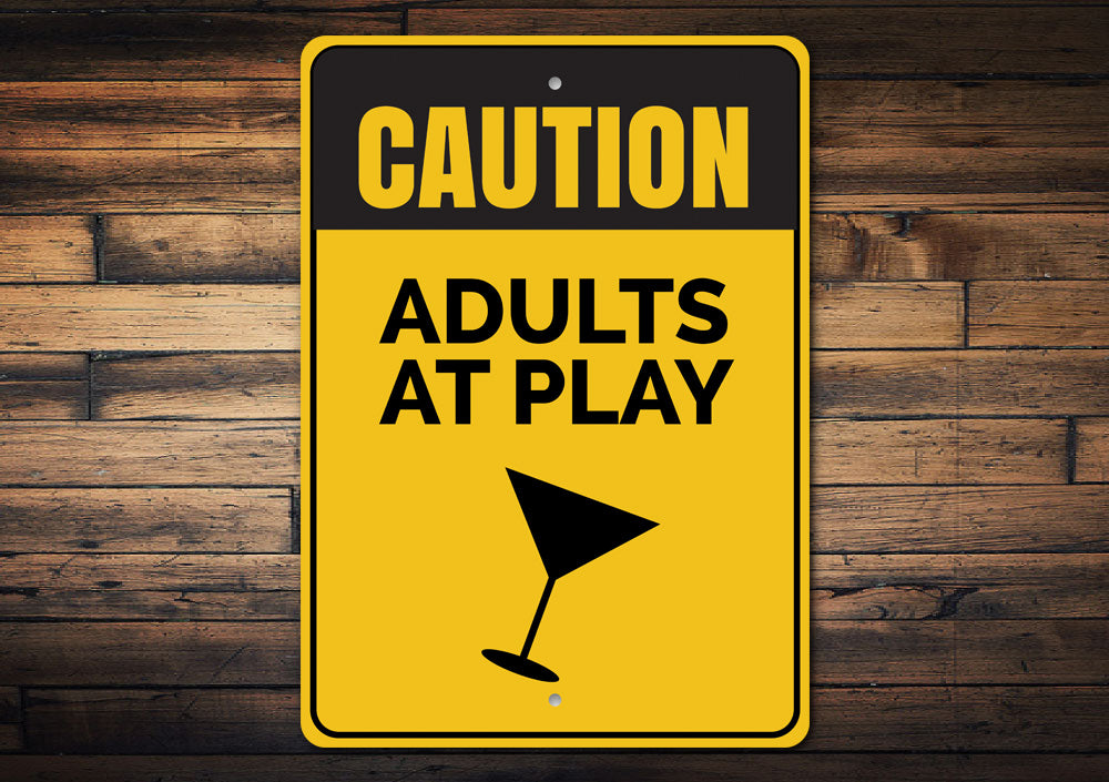 Adults at Play Sign