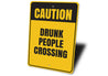 Drunk People Crossing Sign
