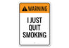 Quit Smoking Sign